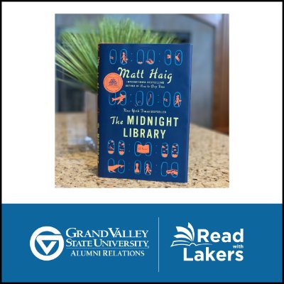 Read with Lakers Book Discussion: "The Midnight Library" by Matt Haig